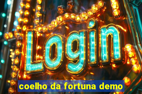 coelho da fortuna demo